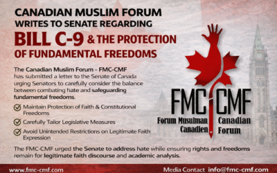 Canadian Muslim Forum Writes to Senate Regarding Bill C-9 and the Protection of Fundamental Freedoms